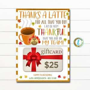 Thanksgiving-Kaffee-Geschenkkartenhalter, Dank eines Latte für alles, was Sie tun, Herbst-Anerkennungsgeschenk, Team, Mitarbeiter-Coworker-Lehrer, bearbeitbare Vorlage