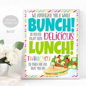 Lunch Thank You Sign, We Appreciate You a Bunch Enjoy Lunch, Staff Employee Teacher Appreciation Week Decor, School Pto Pta INSTANT DOWNLOAD