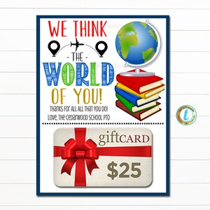 Porta-cartão-presente da Semana de Apreciação do Professor, pensamos que o mundo é você, funcionários, obrigado Escola Pto Pta, Fim da escola, DIY EDITÁVEL