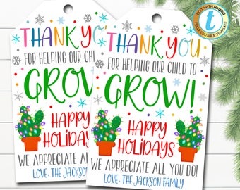 Christmas Teacher Gift Tags, Thanks for Helping Our Child Grow Christmas  Holiday Cactus Plant Gift Tag Label, DIY Editable Template 