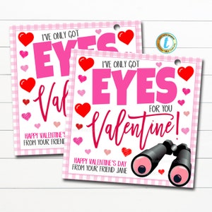 Etiquetas de regalo de San Valentín, sólo tengo ojos para ti, ojos saltones espía binoculares amistad niños aula escuela tarjeta etiqueta idea, plantilla editable