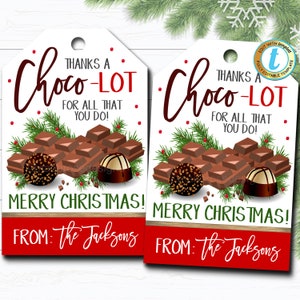 Christmas Chocolate Candy Gift Tags, Thanks a Choco-Lot, Staff Employee Teacher Appreciation Favor Tag, School Pto Pta DIY Editable Template