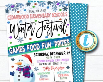 May include: A colorful invitation for Cedarwood Elementary School's Winter Festival. The invitation features a snowman, snowflakes, and the text "Games Food Fun Prizes". The event is scheduled for Saturday, December 12th from 2:00 PM to 9:00 PM at the Cedarwood Elementary School Gymnasium. Tickets are $5 per person.