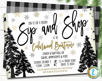 May include: A white invitation with black and gold text for a Sip and Shop event at Cedarwood Boutique. The event is on Saturday, December 11th from 9:00 AM to 6:00 PM at 555 N. Holiday Avenue, Denver, CO 88888. The first 100 people in the door get a free tote bag. RSVP to Amy at 555.555.5555 by 12/9.