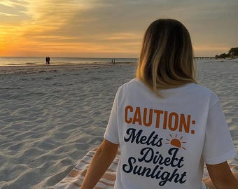 Caution Melts in Sunlight Shirt | Funny Retro Summer Tee | Sarcastic Hot Weather Shirt | Humorous Gift | Graphic Tee