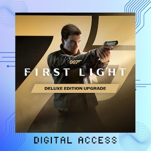 Könnte beinhalten: Eine digitale Zugangsgrafik für 007 First Light Deluxe Edition Upgrade mit einer Person in einer dunklen Jacke, die eine Handfeuerwaffe hält. Der Text 007 First Light und Deluxe Edition Upgrade ist in Weiß und Schwarz auf Gold zu sehen.