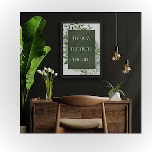 The Way The Truth The Life Wall Art | John 14:6 Printable | Greenery Christian Decor | Modern Scripture Download | Digital Bible Verse Print