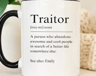 Funny Coworker Leaving Gift Mug, Traitor Mug, Goodbye Gift for Office Friend, Farewell Present (FN-ANWIOL9AI)
