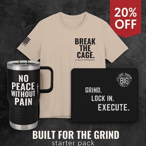 May include: A starter pack featuring a beige t-shirt with "BREAK THE CAGE" text, a black tumbler with "NO PEACE WITHOUT PAIN", and a black mousepad with "GRIND. LOCK IN. EXECUTE." text. A red "20% OFF" tag is in the top right.