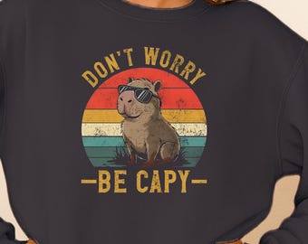 Comfort Colors® Don't Worry Be Capy Shirt, Chill Vibes Swag Capybara Tee, Funny Animal Spirit Gift