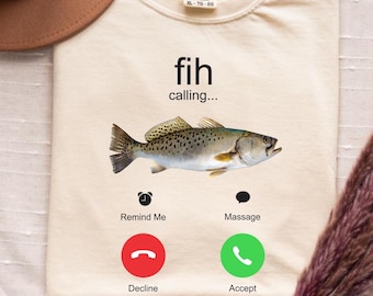 Fih Calling Funny Fish Meme T-Shirt, Humorous Graphic Tee
