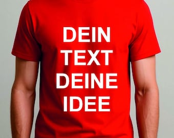 Affordable T-shirt. Customizable T-shirt – perfect for your desired text!