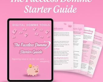 Faceless Domme Digital Starter Guide | Safe Findom Ebook | Psychology, Setup, Tribute Tips, Emotional Care & More