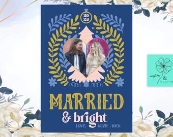 Married and Bright, First Married Christmas, Couples Holiday Card, Editable, Digital Download