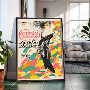 May include: A framed vintage-style poster featuring a person in a black dress surrounded by colorful confetti. The text reads: Heute neu, Carnevals Nummer der Lustigen Blätter, and 30Pf. The illustration uses a cream background with pink, yellow, and green shapes.