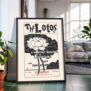 May include: A framed vintage print of The Lotos, a monthly magazine of literature, art, and education from February 1896. The poster features a black and white illustration of a lotus flower on a cream background with red text at the bottom.
