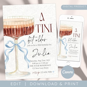 A Tini Bit Older Invitation, 30th birthday, Martini themed birthday invitation, Birthday invitation for women, cocktail invitation