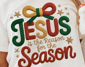 Jesus Is The Reason For The Season PNG, Faux Yarn Coquette Christian, Christmas PNG Preppy Bow