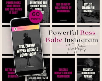 May include: A collection of Instagram templates with motivational quotes in black, white, and pink. The templates feature phrases like "Power Looks Good On Her" and "Give Energy Where Results Come From." The image includes a smartphone displaying a template.
