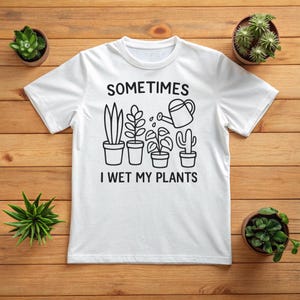 Funny Plant Lover T-Shirt, Gardener Gift, Botanical Humor Tee, Plant Mom, Plant Parent Apparel - Comfort Colors T-Shirt