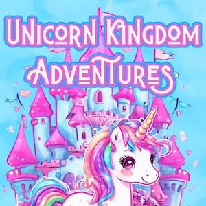 Unicorn Kingdom Adventures Coloring Pages – 3 Page Digital Sampler | Cute Unicorn Printables for Kids
