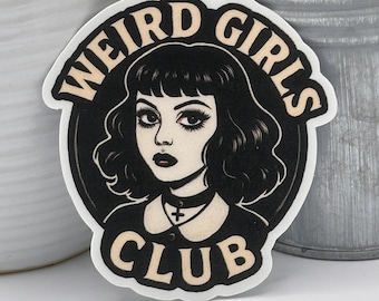 Sticker Weird Girls Club – Gothic vinyl decal, spooky schattig alternatief esthetiek, sticker Halloween minnaar, sticker laptop/waterfles