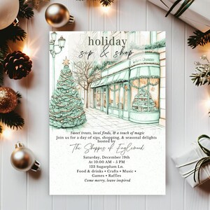 Puede incluir: Una invitación con temática navideña con el texto "holiday sip & shop" y una ilustración de una tienda y un árbol de Navidad. La invitación está rodeada de adornos navideños.