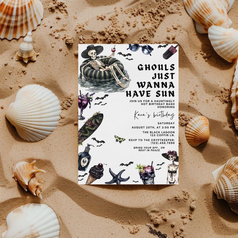 May include: A Halloween-themed invitation card with the text "Ghouls Just Wanna Have Sun" and illustrations of a skeleton in a pool float, cocktails, and bats. The card is surrounded by seashells on a sandy background.