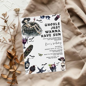 May include: A Halloween-themed birthday party invitation with the text "Ghouls Just Wanna Have Sun." The invitation features illustrations of a skeleton in a pool float, bats, and other spooky elements. The invitation is for Kara's birthday.