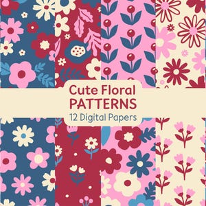 Pode incluir: Uma coleção de 12 papéis digitais com vários padrões florais em tons de rosa, vermelho, azul e creme. Uma faixa horizontal central exibe o texto Cute Floral PATTERNS 12 Digital Papers sobre um fundo de cor creme claro.