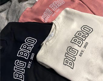 Personalized Big Bro Embroidered Sweatshirt – Custom EST Year Toddler Sibling Shirt, Baby Announcement Outfit, Pregnancy Reveal Gift