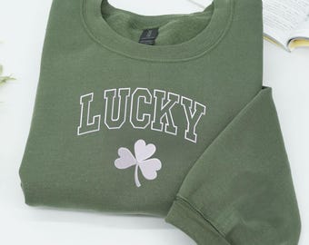 Embroidered Lucky Sweatshirt, Embroidered Crewneck, Saint Patrick's Day Sweatshirt, Lucky Sweatshirt, Green Sweatshirt, Women St Patricks