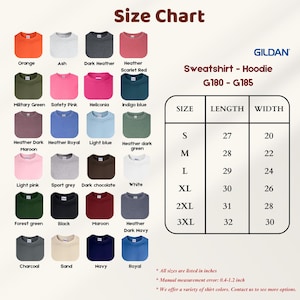 May include: A size chart for Gildan sweatshirts and hoodies, displaying colours such as orange, black, and navy. The chart provides size measurements in inches, from small to 3XL, with length and width dimensions for each size.