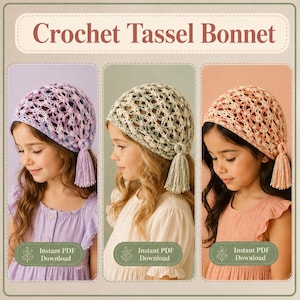 Può includere: Tre cuffiette all'uncinetto con nappe, ognuna caratterizzata da un distinto motivo traforato. Le cuffiette sono presentate nei colori viola, verde salvia e pesca. Il testo "Crochet Tassel Bonnet" e "Instant PDF Download" è visibile.