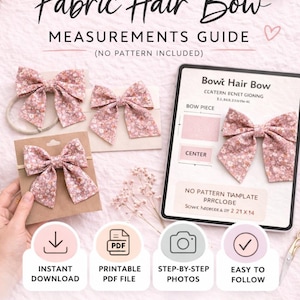 Puede incluir: Imagen de una guía de medidas para lazos de pelo de tela. La guía incluye instrucciones para hacer lazos de pelo de tela. Los lazos son rosas con un estampado floral. La guía incluye el texto "Para principiantes" y "Descarga instantánea".