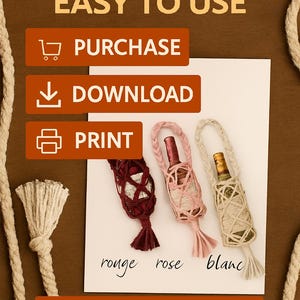 May include: Image featuring instructions for a digital download. The text reads "Instructions Easy to Use" with options to purchase, download, and print. Three wine bottle holders in red, pink, and beige are displayed, labeled "rouge, rose, blanc".