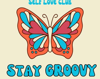 Retro Butterfly Print | Stay Groovy 70s Dorm Decor (Digital Download)