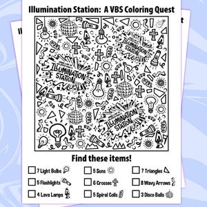 Könnte beinhalten: Schwarz-weiß druckbares PDF mit dem Text "Illumination Station: A VBS Coloring Quest". Die Seite zeigt eine detaillierte Kritzelei mit Glühbirnen, Discokugeln und anderen Formen. Enthält eine Checkliste, um bestimmte Elemente zu finden.