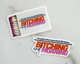 Burn My Whole Life Down Sticker