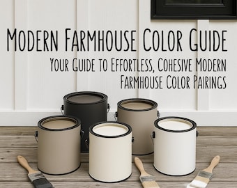 Modern Farmhouse Paint Color Guide: Sherwin Williams Palette (PDF Downloadable Resource)