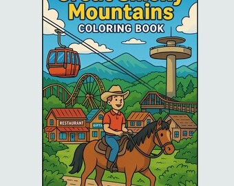 Smoky Mountains Coloring Book for Kids: Sevierville, Pigeon Forge, Gatlinburg (PDF Printable 8.5x11 )