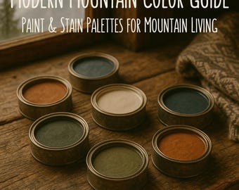 Modern Mountain Color Palette Guide: Sherwin Williams Paint & Stain (PDF Download)