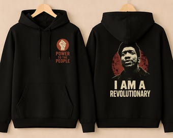 Black Panther Fred Hampton Shirt or Hoodie – Power to the People – I Am a Revolutionary Streetwear Unisex