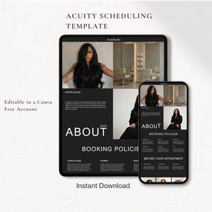 Pode incluir: Um modelo de agendamento Acuity exibido em uma tela de tablet e smartphone. O layout em preto e branco apresenta o texto Acuity Scheduling Template, About, Booking Policies, Editable in a Canva Free Account, Instant Download.