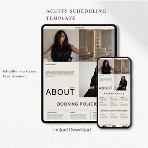 May include: A digital Acuity Scheduling template displayed on a tablet and smartphone screen. The layout features a neutral color palette, professional photography, and text sections titled About, Booking Policies, Cancellations, and Payment.