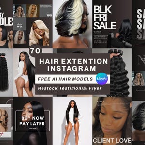 Op de afbeelding: Een digitale collage van promotionele afbeeldingen voor hairextensions met diverse kapsels, modellen en tekstoverlays waaronder "70 HAIR EXTENTION INSTAGRAM", "FREE AI HAIR MODELS", "BLK FRI SALE" en "BUY NOW PAY LATER".