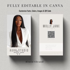 May include: Two business cards with a light beige background. One card features a woman in a white blazer, the text "AURA, STUDIO molly jane". The other card has a QR code and the text "MOLLY JANE Hairstylist". The text "FULLY EDITABLE IN CANVA" is at the top.