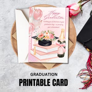 Floral graduation card printable, pink grad cap with books, convocation ceremony, instant download