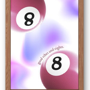 Póster de buenas vibras y ochos, imprimible, moderno, póster de bola 8, aura, póster de buenas vibras, decoración de sala de estar, arte imprimible, arte de pared, póster