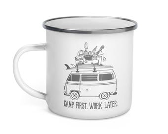 Camp First, Work Later" Bus Enamel Mug